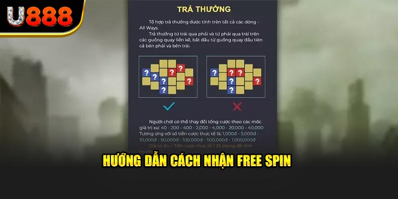Hướng dẫn cách nhận free spin