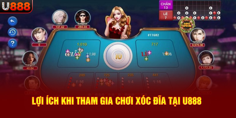 Lợi ích khi tham gia chơi xóc đĩa tại U888